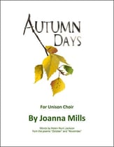 Autumn Days Unison choral sheet music cover